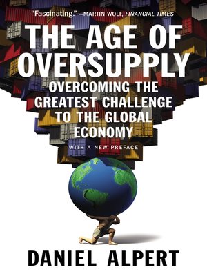 cover image of The Age of Oversupply